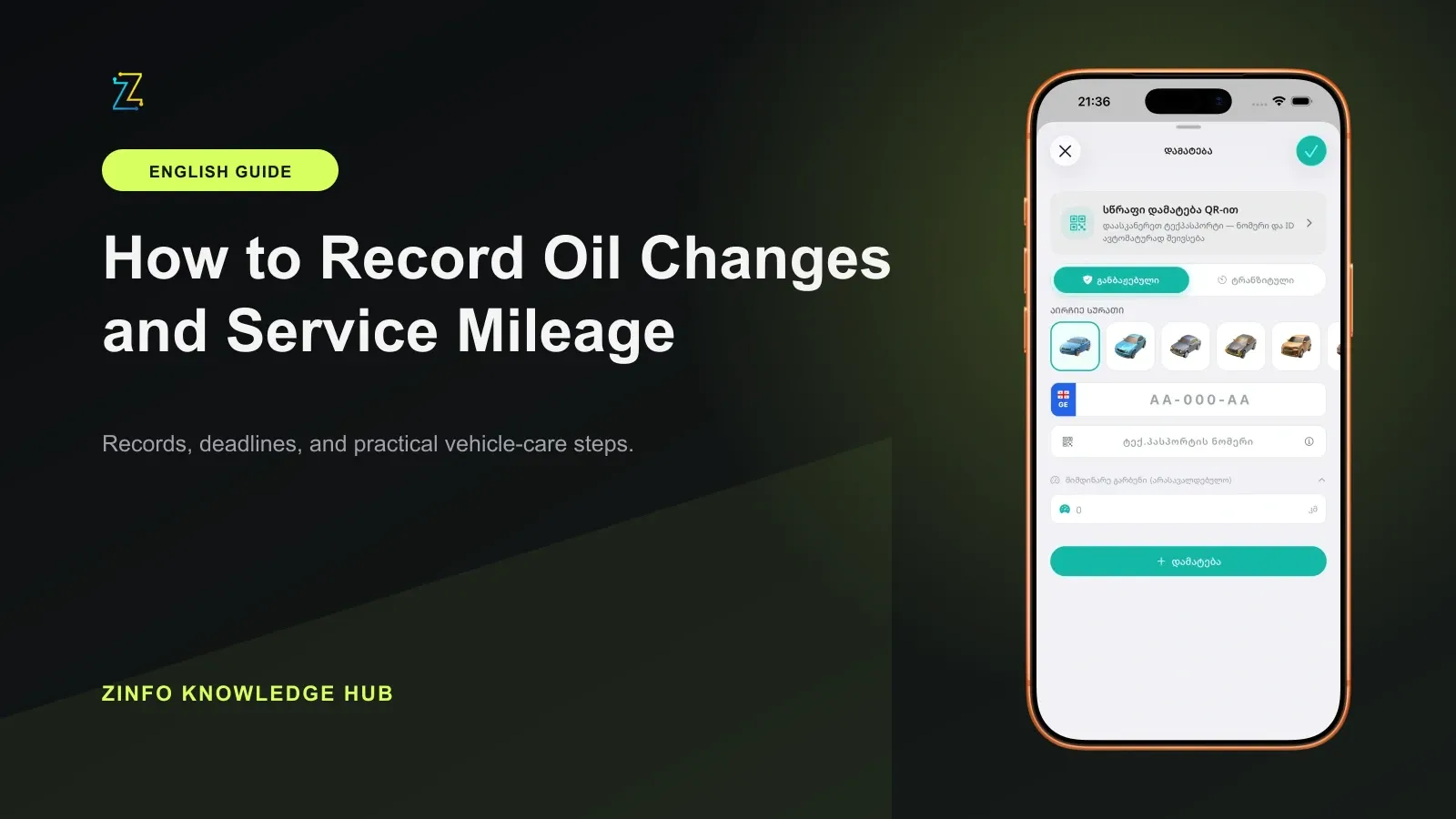ZINFO add-vehicle form with a mileage field beside the guide title about recording oil-change history